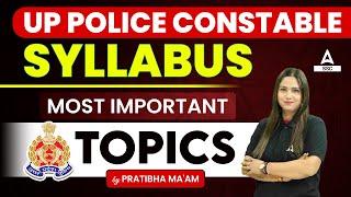 UP Police Constable Syllabus 2024 | UP Police Constable Most Important Topics By Pratibha Mam