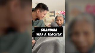 Grandma Was a Teacher 