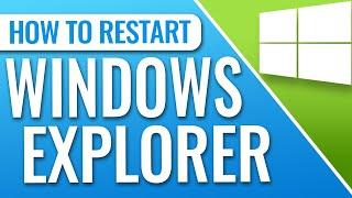 How To Restart Windows Explorer Windows 10