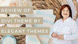 Review of Divi Theme by Elegant Themes