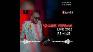 #Yacine #Yefsah 2023 #Remixe DJ Youba