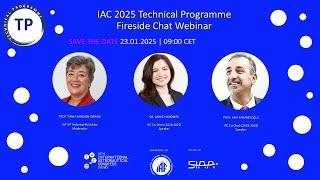 IAC 2025 Technical Programme Fireside Chat Webinar