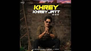 Khrey Khrey Jatt - Jass Bajwa