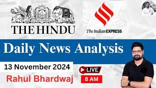 The Hindu | Daily Editorial and News Analysis | 13 November 2024 | UPSC CSE'24 | Rahul Bhardwaj