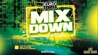 Euro Nation MIX DOWN | 90s & 2000s Euro, Dance & Trance Classics