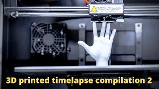 3D printed timelapse compilation 2, with ASMR