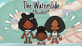 THE WATERSLIDE *Accident* l Itz Toca Naomi l Toca Life World l (Roleplay)