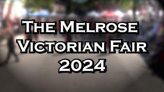 The 2024 Melrose Victorian Fair