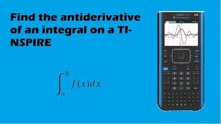 How to take an integral on a TI-NSPIRE CAS