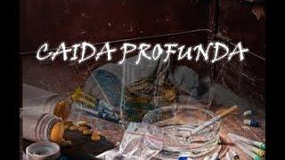 "CAIDA  PROFUNDA" - Cortometraje