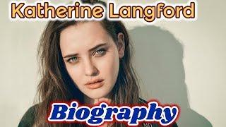 Katherine Langford (Hannah Baker) Biography 2018|| Lifestyle || Boyfriend || 13 Reasons Why