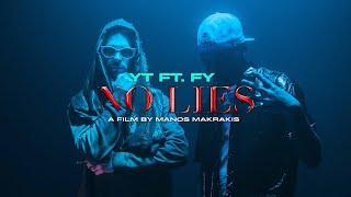 YT ft  FY - NO LIES (Official Music Video)