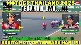 BRUTALBERITA MOTOGP HARI INI, MOTOGP THAILAND 2025 MARC MARQUEZ TEKANAN BAN,MOTOGP HARI INI,BAGNAIA