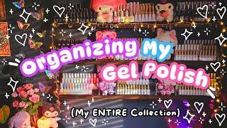 ⋆.˚ THE CUTEST GEL POLISH ORGANIZATION EVER!!! (finalllyyyyyy) 🩷‧₊