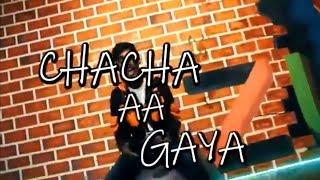 CHACHA RAP PART 2 || Desi Rap || chacha aa gaye song