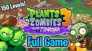 PvZ 3 "Welcome to Zomburbia": Full Game (150 Levels)