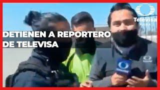 EN VIVO: Detienen a reportero de Televisa | Las Noticias Puebla