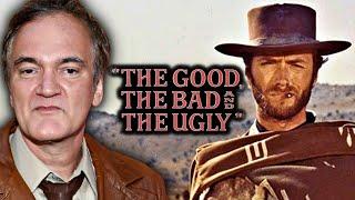 Quentin Tarantino on The Good, the Bad and the Ugly