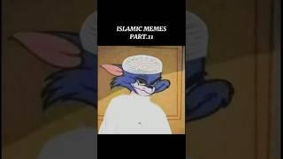 Islamic memes part11 #islamicvideo #dubai #ramadan #allah #memes #palestine #viral #saudi #islam