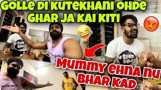 GOLLE DI KUTEKHANI OHDE GHAR JA KAI KITI  | MUMMY EHNA NU BHAR KAD  | POWAR SINGH