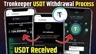 Tronkeeper Kyc Verification | Tronkeeper New Update | Tronkeeper Usdt Withdraw | Tronkeeper Update