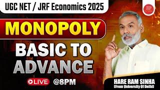 Monopoly - Basic to Advance | UGC NET / JRF Economics 2025 | By Hare Ram Sinha