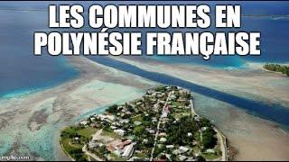 Les communes de Polynésie française