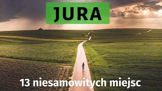 JURA Krakowsko-Częstochowska. 13 niesamowitych cudów przyrody