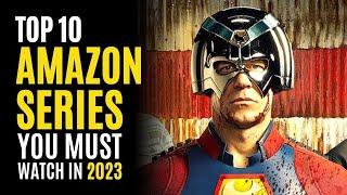 Top 10 Best Series on AMAZON PRIME You Must Watch! 2024