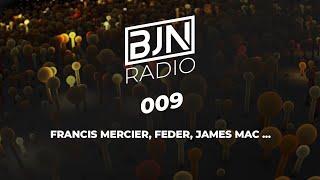 BJN Radio 009 - Afro House Mix 2024 - Francis Mercier, Feder, James Mac …