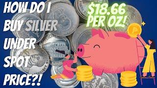 Here's how I buy SILVER for less than SPOT PRICE!