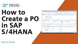 How to Create a Purchase Order in SAP S/4HANA