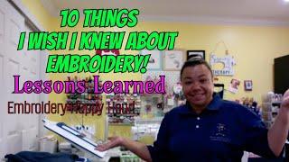 Embroidery Happy Hour - 10 Things I wish I knew about Embroidery! Lessons Learned