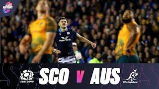 EXTENDED HIGHLIGHTS | Scotland v Australia | Autumn Nations Series