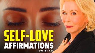 Louise Hay: Positive Affirmations for Self Love | Affirmations of Self Healing! Powerful Affirmation