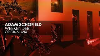 Adam Schofield - Weekender