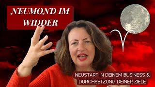 WIDDER Neumond 2022: NEUSTART in deinem Business & DURCHSETZUNG deiner Ziele | 01.04.2022