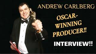 Andrew Carlberg OSCAR-WINNING Producer! Interview 2024!