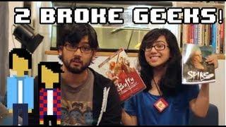Geek & Sundry Vlogger Entry: 2 Broke Geeks!