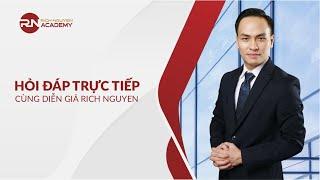 HỎI ĐÁP TRỰC TIẾP CÙNG DIỄN GIẢ RICH NGUYEN