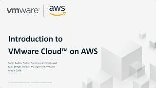 Introduction to VMware Cloud on AWS