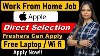 Apple Recruitment 2025 | Apple Vacancy 2025|Work From Home Jobs |Work From Home Job | March 2025