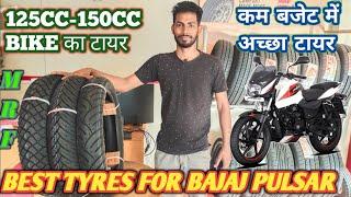 best tyre for bajaj pulsar / Bajaj Pulsar all pattern MRF tyre 2024 /  Bajaj Pulsar 125cc 150cc tyre