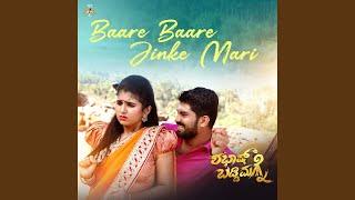 Baare Baare Jinke Mari (From "Shabhash Baddimagne")