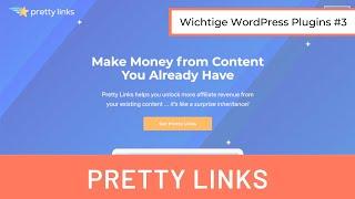 Unschöne Links kürzen mit Pretty Links | WordPress Plugins #3