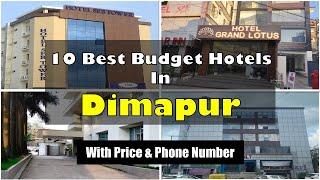 10 Best Budget Hotels In Dimapur | दीमापुर में सस्ते होटल