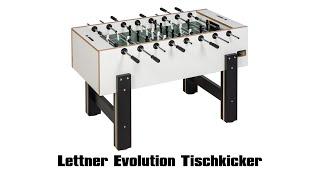 Lettner Evolution Tischkicker