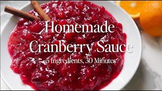 Easiest Homemade Cranberry Sauce Recipe for Thanksgiving | Only 4 Ingredients!