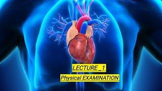 1-Physical Examination lecture