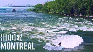 Montreal's Hidden Endless Wave | Hidden Montreal